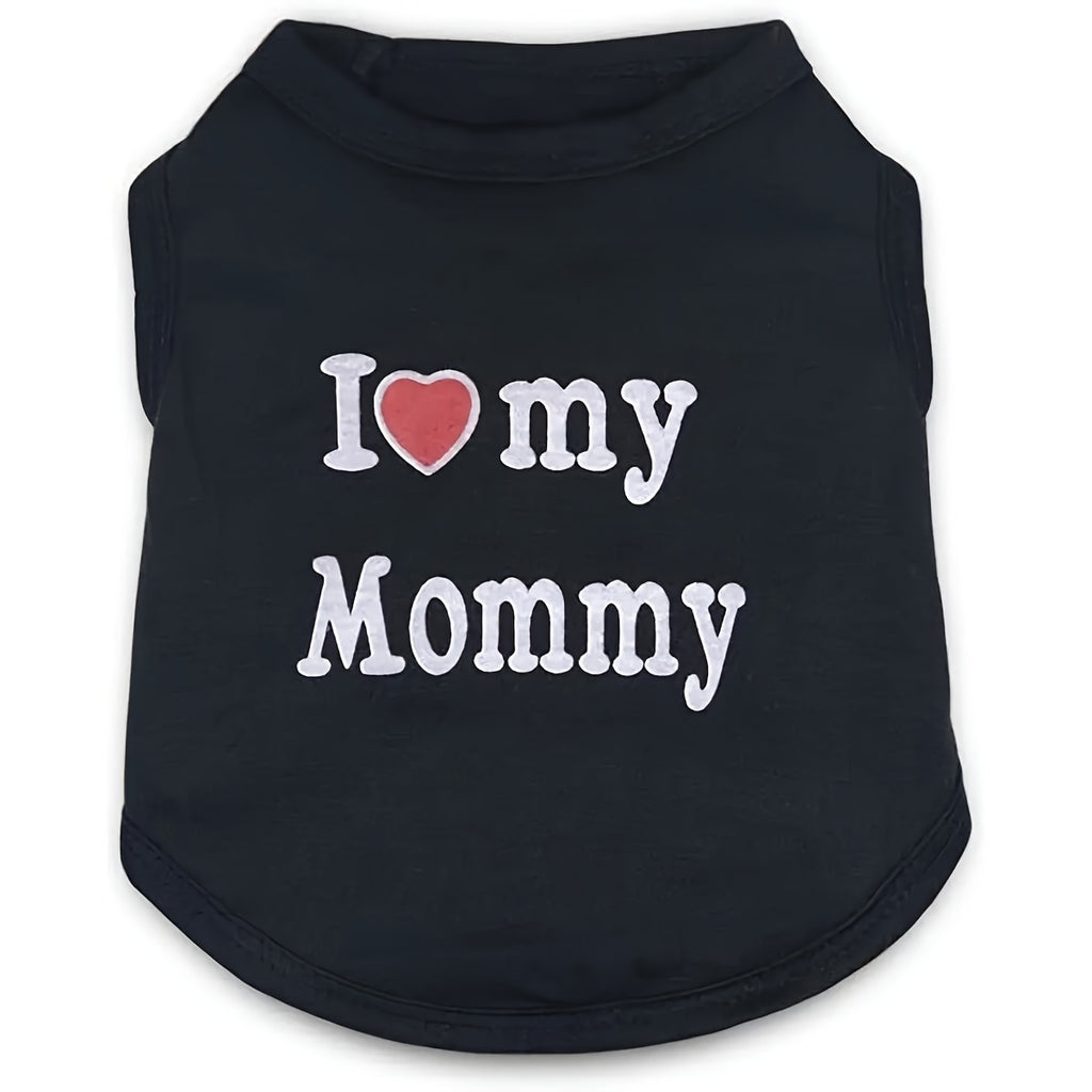 "I Love My Mommy" Letter Graphic Puppy Small Dogs Vest T-Shirt Summer Sleeveless Tank Top Pet Apparel Clothes